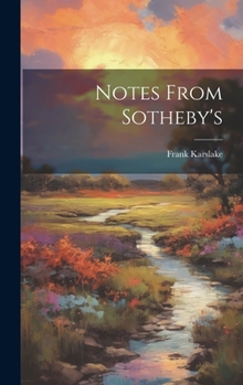 Hardcover Notes From Sotheby's Book