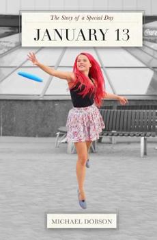 Paperback January 13: The Story of a Special Day Book