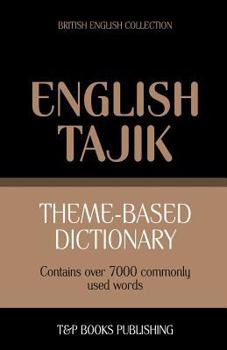 Paperback Theme-based dictionary British English-Tajik - 7000 words Book