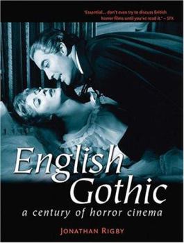 English Gothic: A Century of Horror Cinema