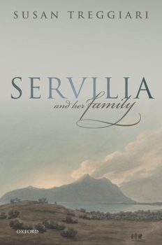 Hardcover Servilia and Her Family Book