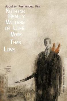 Paperback Nothing Really Matters in Life More Than Love Book