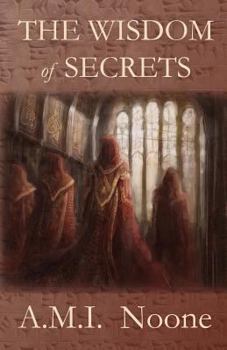 Paperback The Wisdom Of Secrets: The Templar Covenant Book