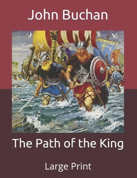 Paperback The Path of the King: Large Print Book