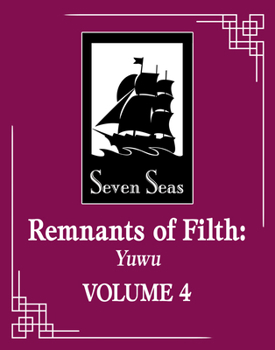 Paperback Remnants of Filth: Yuwu (Novel) Vol. 4 Book