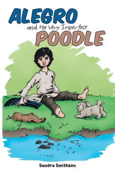 Paperback Alegro and the Very Imperfect Poodle Book