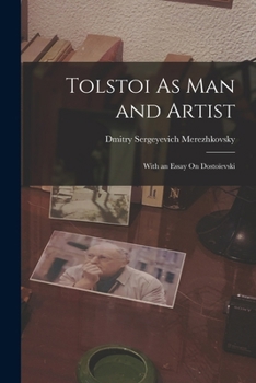 Paperback Tolstoi As Man and Artist: With an Essay On Dostoïevski Book