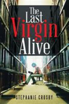 Paperback The Last Virgin Alive Book