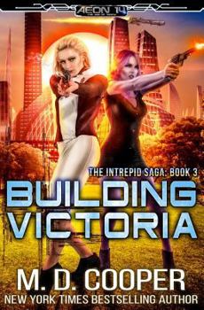 Paperback Building Victoria: An Aeon 14 Novel Book