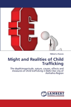 Paperback Might and Realities of Child Trafficking Book