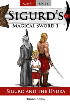 Paperback Sigurd and the Hydra: Sigurd's Magical Sword 1 Book