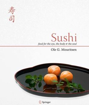 Hardcover Sushi: Food for the Eye, the Body & the Soul Book