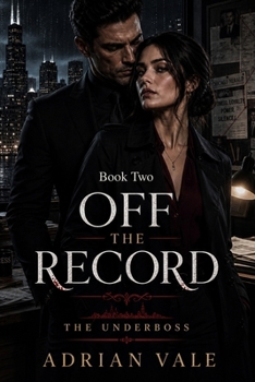 Paperback Off the Record: A Dark Mafia Romance Book
