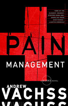 Pain Management (Burke, Book 13) - Book #13 of the Burke
