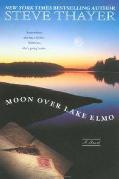 Mass Market Paperback The Moon Over Lake Elmo Book