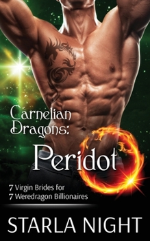 Dragon VIP: Peridot (7 Virgin Brides for 7 Weredragon Billionaires #0.75) - Book #0 of the 7 Virgin Brides for 7 Weredragon Billionaires