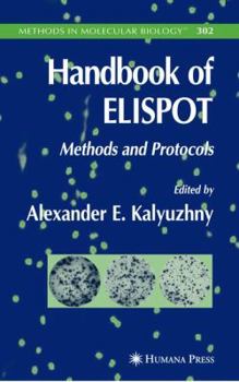 Hardcover Handbook of Elispot: Methods and Protocols Book