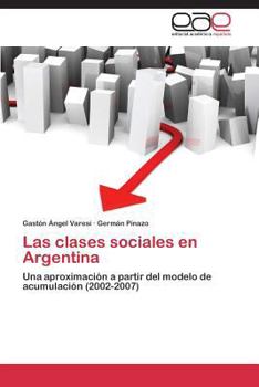 Paperback Las Clases Sociales En Argentina [Spanish] Book