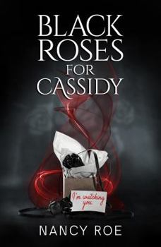 Paperback Black Roses for Cassidy Book