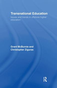 Paperback Transnational Education: Issues and Trends in Offshore Higher Education Book