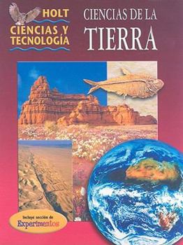 Hardcover Ciencias Y Technologia, Grade 7 Earth Science: Holt Ciencias Y Technologia (Holt Ciiencias Y Tec 2001) Book