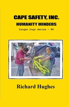 Paperback Cape Safety, Inc. Humanity Minders Book