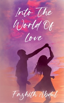 Paperback Into The World Of Love Book