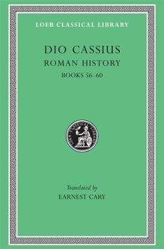 Hardcover Roman History, Volume VII: Books 56-60 [Greek, Ancient (To 1453)] Book