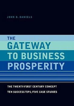 Paperback The Gateway to Business Prosperity Book