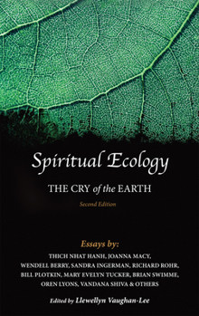 Paperback Spiritual Ecology: The Cry of the Earth Book