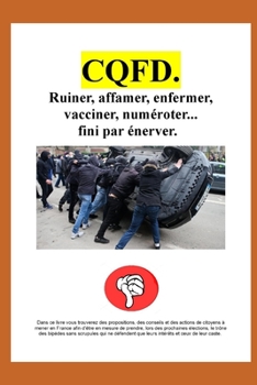 CQFD (Élections Présidentielles - L'alternative.) (French Edition)