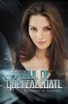 Paperback Soul of Quetzalcoatl Book