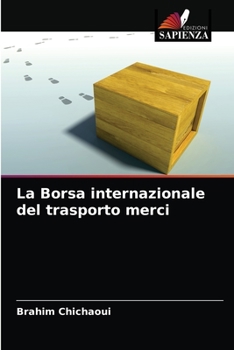Paperback La Borsa internazionale del trasporto merci [Italian] Book