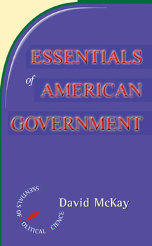 Hardcover Essentials of American Politics Book