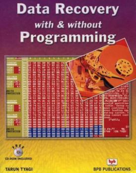 Paperback Data Recovery With and Without Programming Book