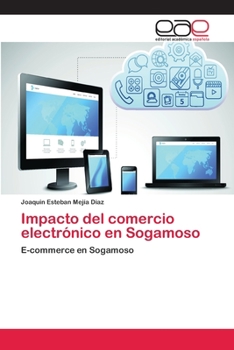 Paperback Impacto del comercio electrónico en Sogamoso [Spanish] Book