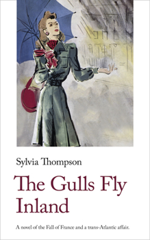 Paperback The Gulls Fly Inland Book