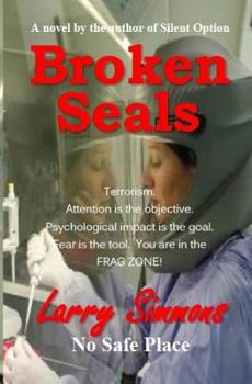 Paperback Broken Seals: No Safe Place Book