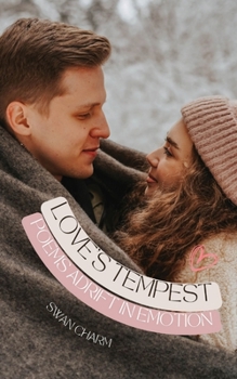 Paperback Love's Tempest: Poems Adrift in Emotion Book