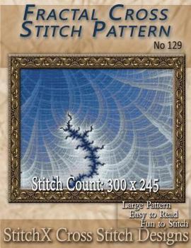 Paperback Fractal Cross Stitch Pattern - No. 129 Book