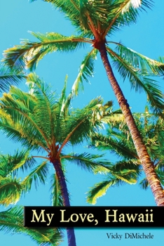 Paperback My Love, Hawaii Book