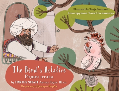 Paperback The Bird's Relative: English-Ukrainian Edition Book