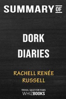 Paperback Summary of Dork Diaries: Trivia/Quiz for Fans Book