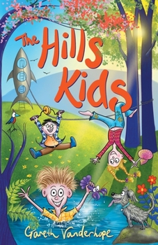 Paperback The Hills Kids: Book One Book
