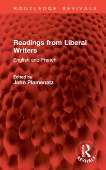 Hardcover Readings from Liberal Writers: English and French Book