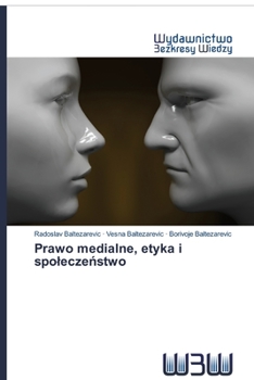 Paperback Prawo medialne, etyka i spoleczeństwo [Polish] Book