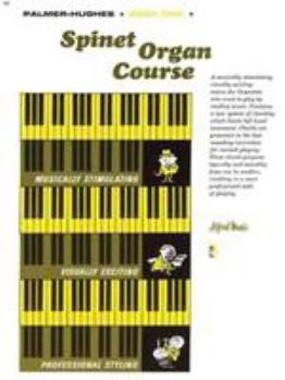 Paperback Palmer-Hughes Spinet Organ Course, Bk 1 Book