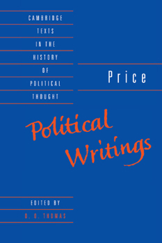 Price: Political Writings (Cambridge Texts in the History of Political Thought)