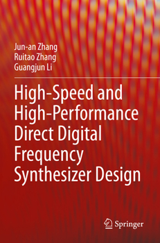 Paperback High-Speed and High-Performance Direct Digital Frequency Synthesizer Design Book