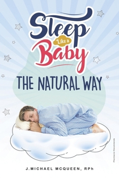 Sleep Like a Baby , THE NATURAL WAY